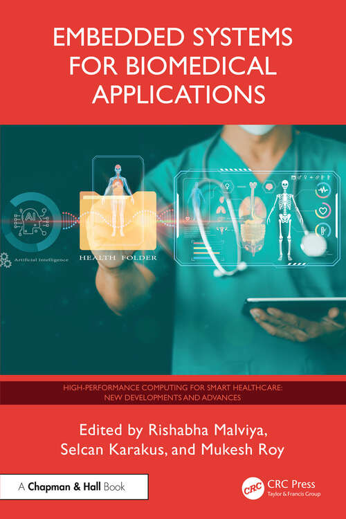 Book cover of Embedded Systems for Biomedical Applications (1) (High-Performance Computing for Smart Healthcare)