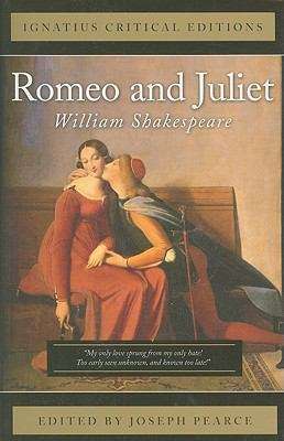 Romeo And Juliet (Ignatius Critical Editions)