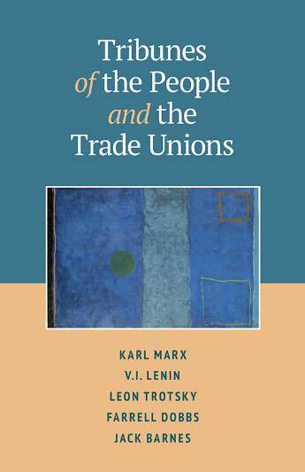 Book cover of Tribunes of the People and the Trade Unions