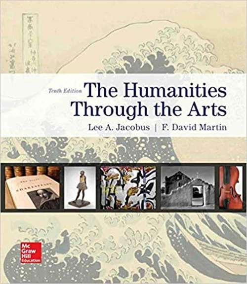 Book cover of Humanities through the Arts (Tenth Edition)