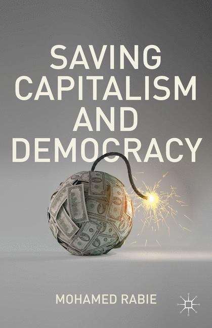 Book cover of Saving Capitalism and Democracy