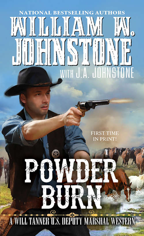 Book cover of Powder Burn (A Will Tanner Western #3)