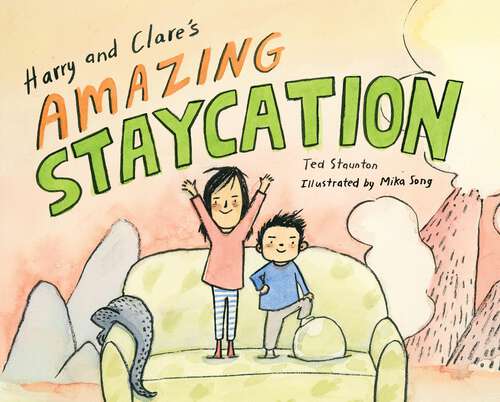 Book cover of Harry and Clare's Amazing Staycation