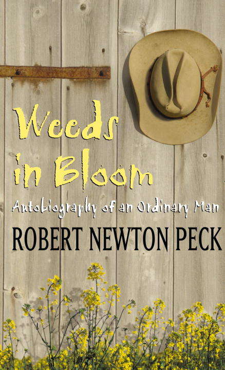 Book cover of Weeds in Bloom: Autobiography of an Ordinary Man