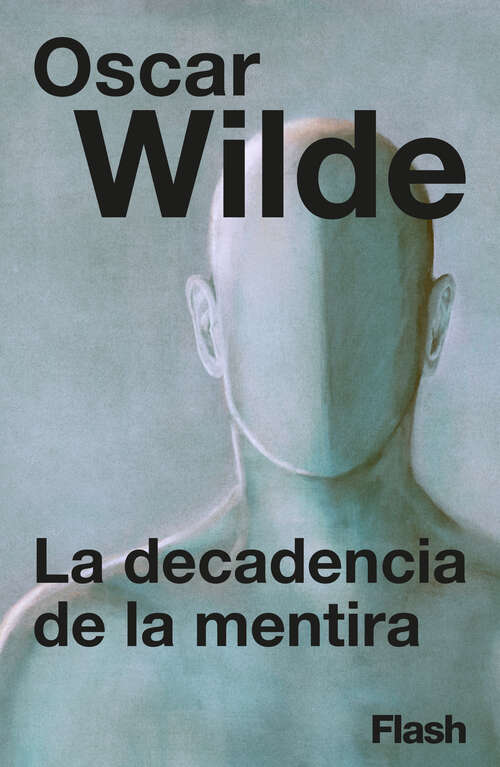 Book cover of La decadencia de la mentira