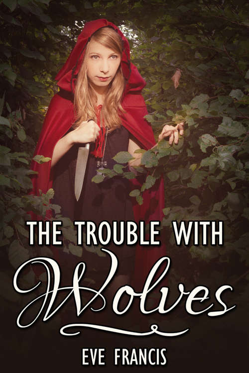 Book cover of The Trouble with Wolves