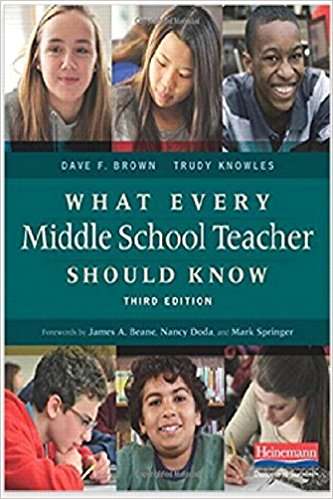 What Every Middle School Teacher Should Know (Third Edition)