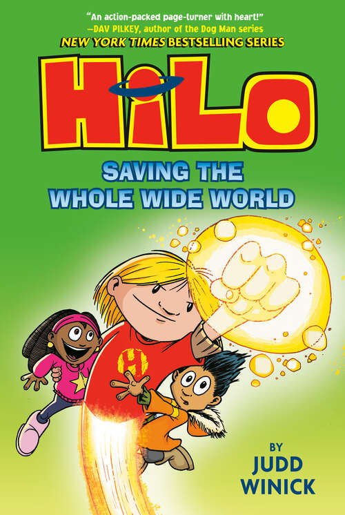 Book cover of Hilo Book 2: Saving the Whole Wide World (Hilo #2)