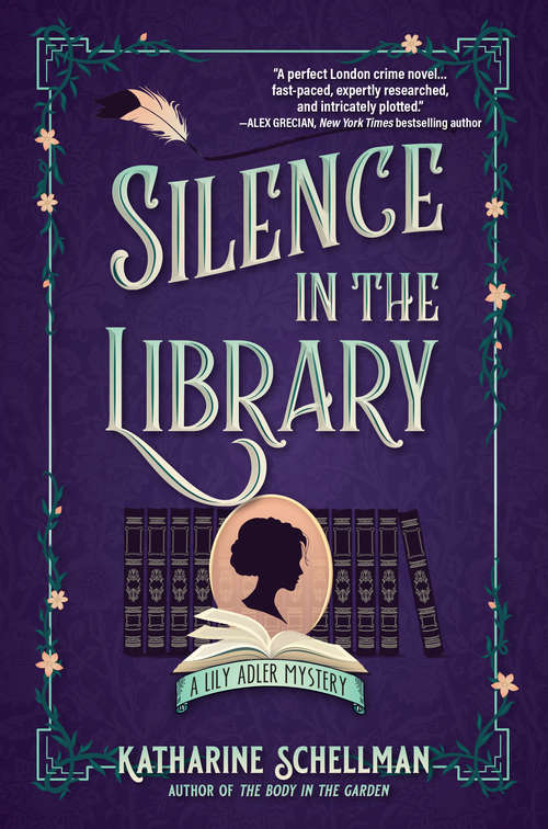 Silence in the Library: A Lily Adler Mystery (LILY ADLER MYSTERY, A #2)