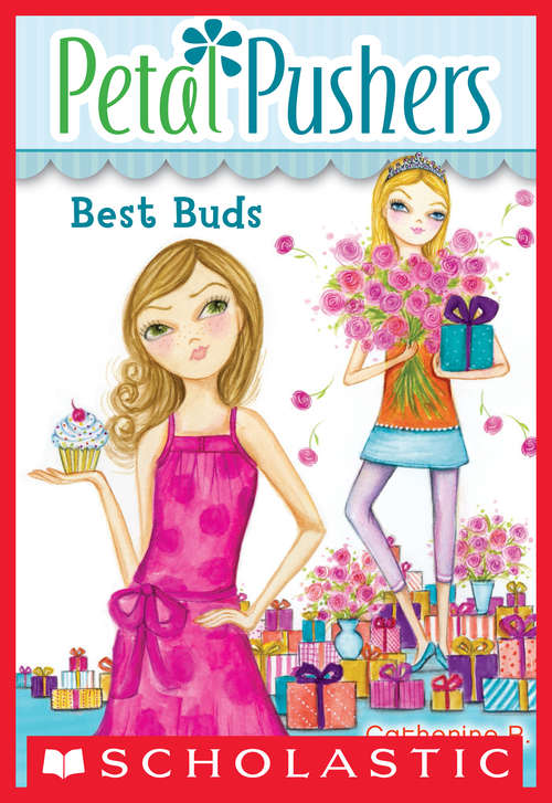 Book cover of Petal Pushers #3: Best Buds