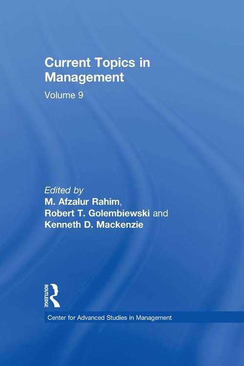 Current Topics in Management: Volume 9 (Center for Advanced Studies in Management)