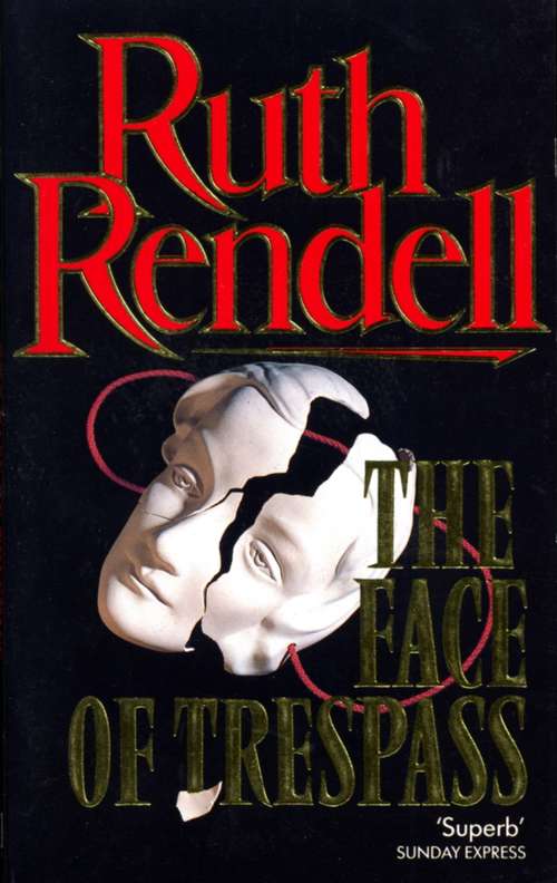 Book cover of The Face Of Trespass