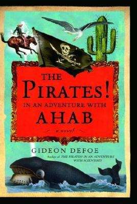 Book cover of The Pirates!: In an Adventure with Ahah