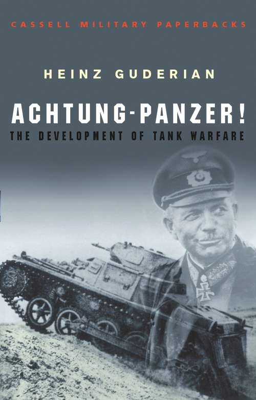Book cover of Achtung Panzer! (W&N Military)