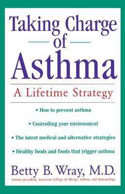 Book cover of Taking Charge of Asthma: A Lifetime Strategy