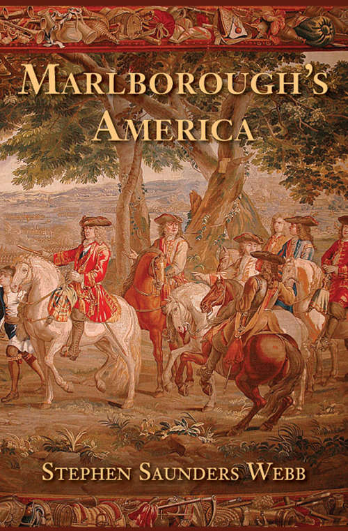 Book cover of Marlborough's America