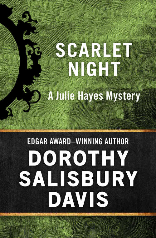 Scarlet Night (The Julie Hayes Mysteries #2)