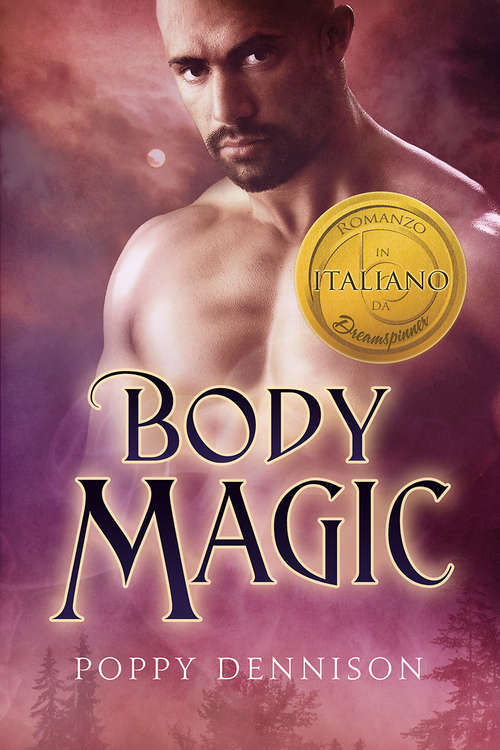 Book cover of Body Magic (Trilogia #2)