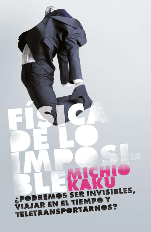 Book cover of Física de lo imposible