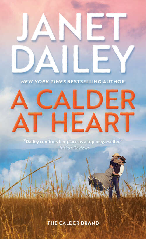 Book cover of A Calder at Heart (The Calder Brand #3)