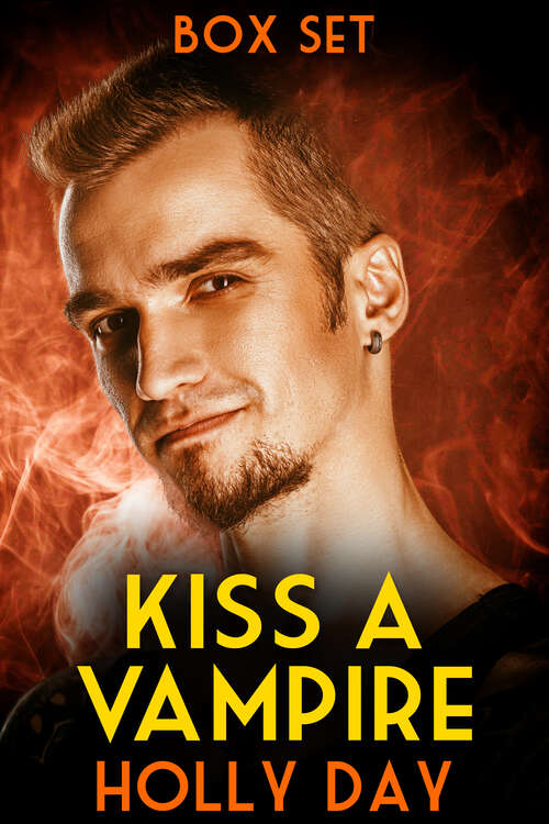 Book cover of Kiss a Vampire Box Set