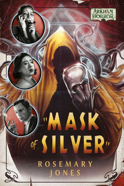Book cover of Mask of Silver: An Arkham Horror Novel (Ebook Original) (Arkham Horror Ser.)