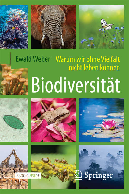Book cover of Biodiversität - Warum wir ohne Vielfalt nicht leben können
