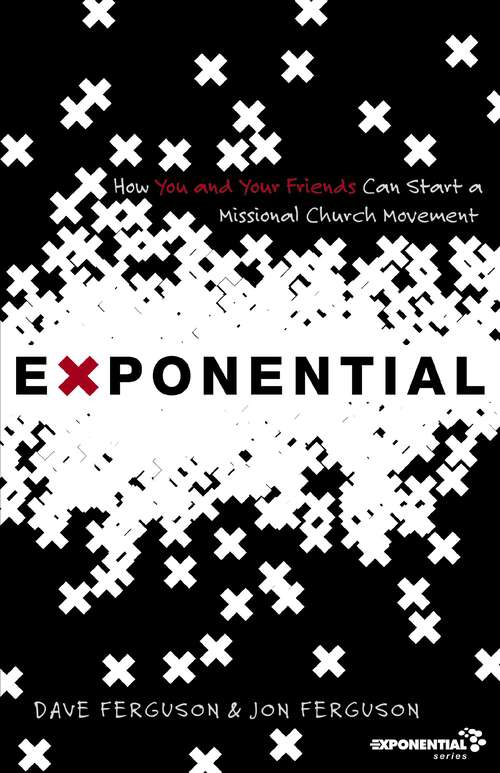 Book cover of Exponential: How to Accomplish the Jesus Mission