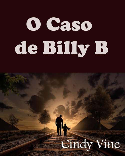 Book cover of O Caso de Billy B