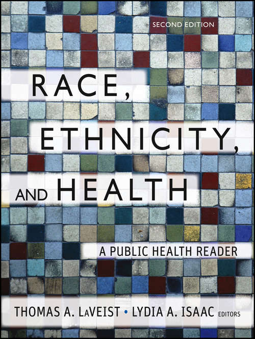 Book cover of Race, Ethnicity, and Health