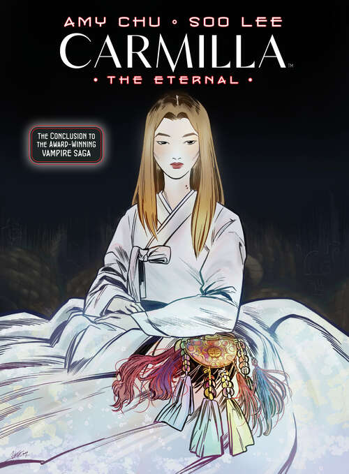 Book cover of Carmilla Volume 3: The Eternal (Carmilla)