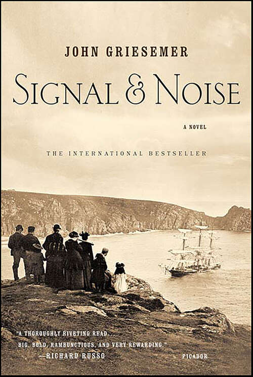 Book cover of Signal & Noise: A Novel