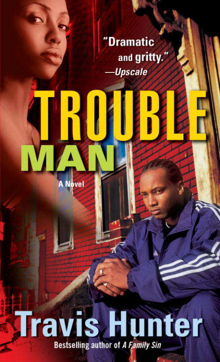 Book cover of Trouble Man: A Novel