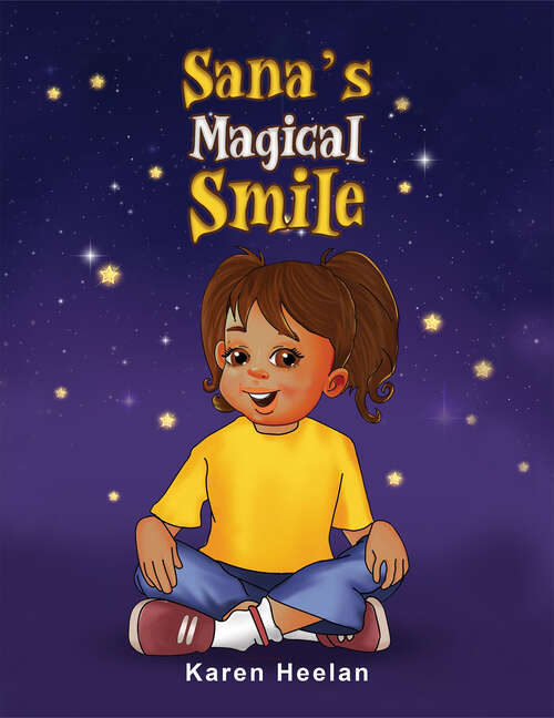 Book cover of Sana's Magical Smile