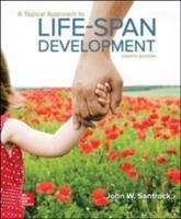Book cover of A Topical Approach To Lifespan Development (8th Edition)