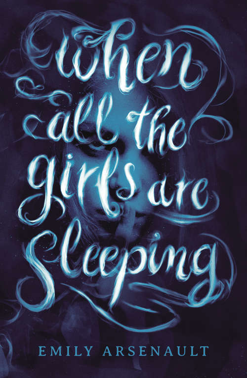 Book cover of When All the Girls Are Sleeping