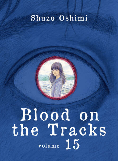 Book cover of Blood on the Tracks 15 (Blood on the Tracks #15)