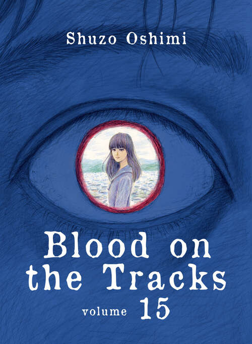 Book cover of Blood on the Tracks 15 (Blood on the Tracks #15)