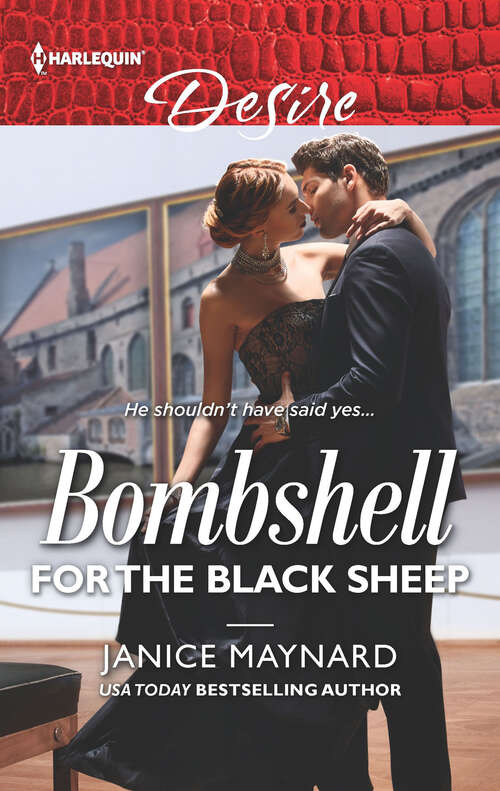 Book cover of Bombshell for the Black Sheep: Tangled With A Texan / Bombshell For The Black Sheep (southern Secrets) (Original) (Southern Secrets #3)