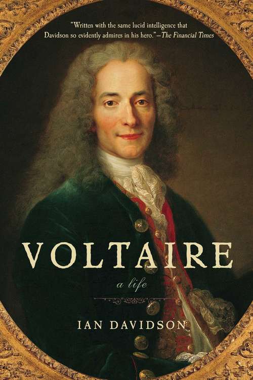 Book cover of Voltaire: A Life
