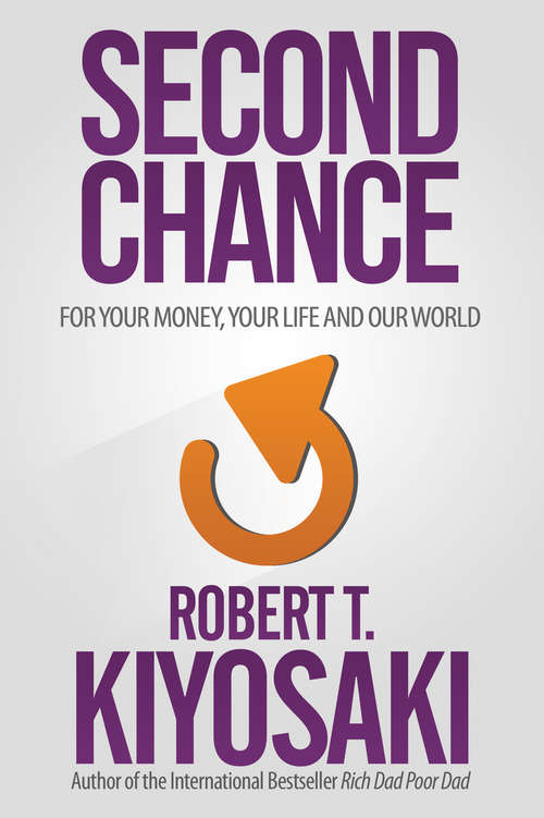Book cover of Second Chance: for Your Money, Your Life and Our World