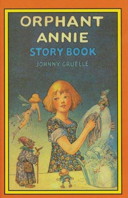 Book cover of Orphant Annie Story Book