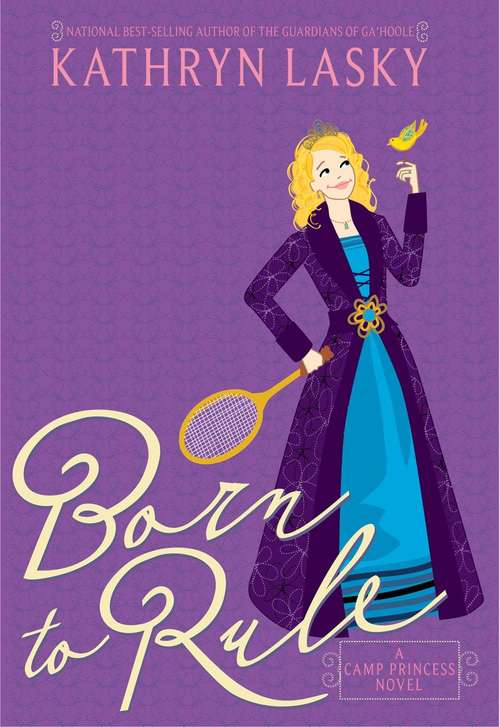 Book cover of Camp Princess 1: Born to Rule