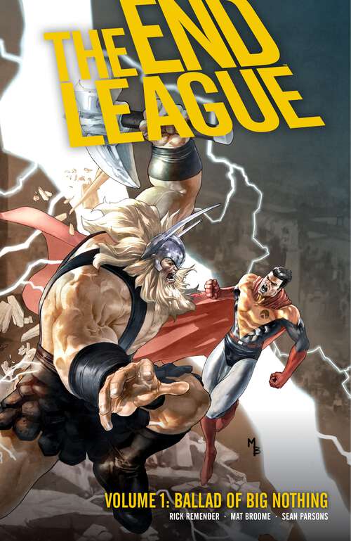 Book cover of End League Volume 1: Ballad of Big Nothing (End League)