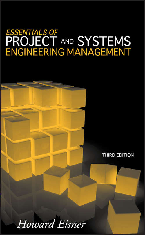 Book cover of Essentials of Project and Systems Engineering Management