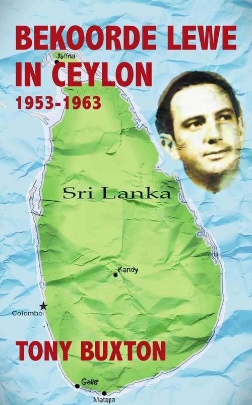 Book cover of Bekoorde Lewe in Ceylon: 1953 - 1963