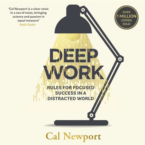 Book cover of Deep Work: Rules for Focused Success in a Distracted World