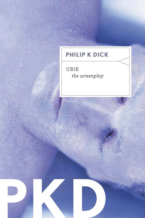 Book cover of Ubik: The Screenplay