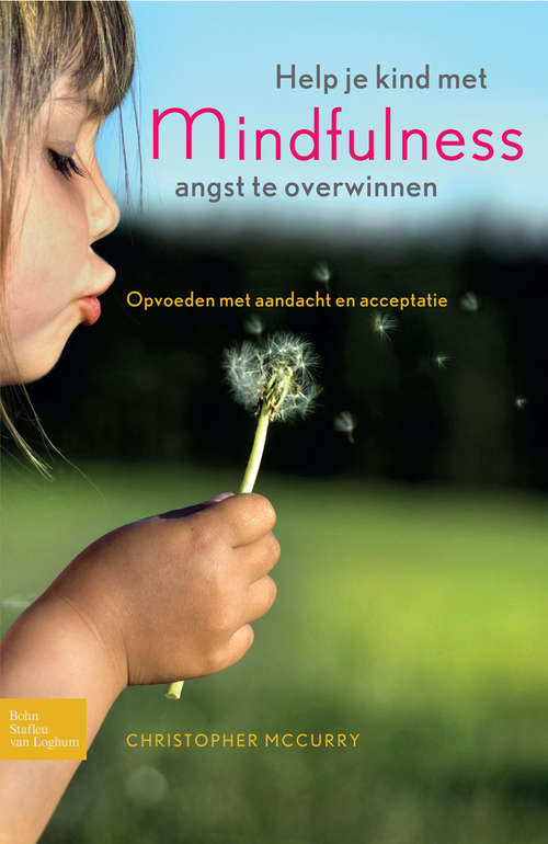 Book cover of Help je kind met mindfulness angst te overwinnen