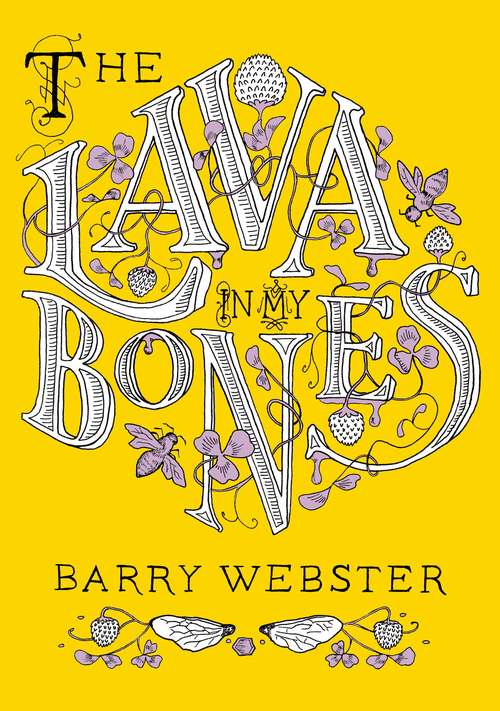 Book cover of The Lava in My Bones